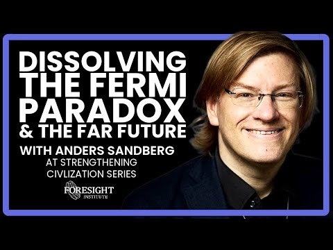 Dissolving The Fermi Paradox & The Far Future - Anders Sandberg