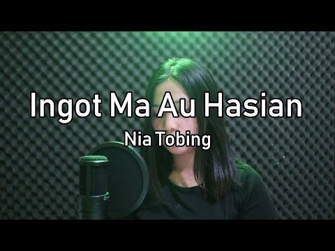 Ingot Ma Au Hasian ( Nia Tobing Cover )