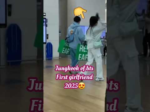Jungkook BTS new update viral video  his girlfriend first up to 2025 rumors #jungkook#bts2025#bts#jk