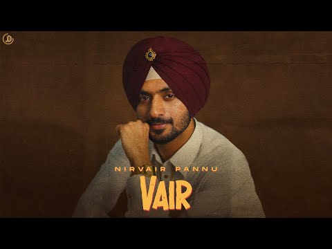 Vair - Nirvair Pannu (Official Song) Deol Harman | Karan Thabal | Juke Dock