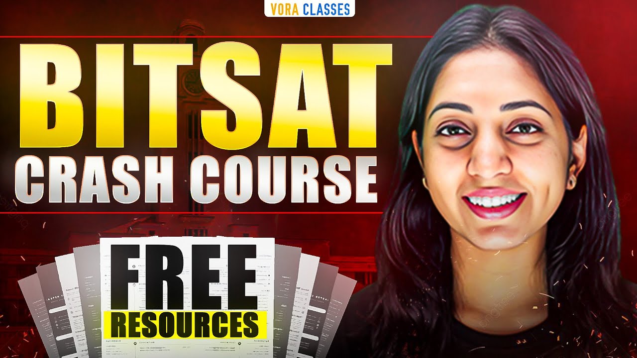 BITSAT 2026 session 1 & 2: Crash course + Free Resources 