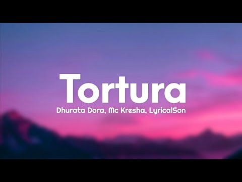 Dhurata Dora, Mc Kresha, LyricalSon - Tortura