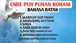 Download lagu ENDE PUJI PUJIAN ROHANI BAHASA BATAK mp3
