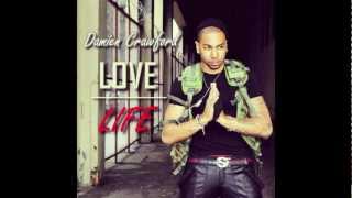 Damien Crawford - LOVE OVER LIFE - Single