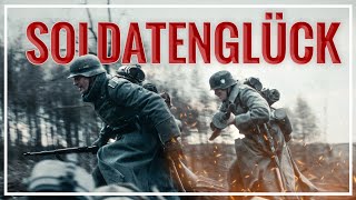 SOLDATENGLÜCK - WW2 short film (germans vs soviets)