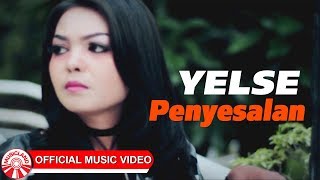 Download lagu Yelse - Penyesalan [  HD] mp3