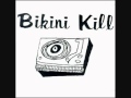 Bikini Kill   Rah! Rah! Replica