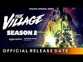 THE VILLAGE SEASON 2 TRAILER | Amazon Prime | Aarya | The Village Season 2 Release Date