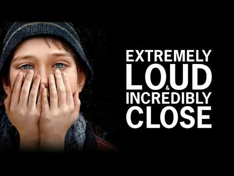 Extremely Loud & Incredibly Close Soundtrack - Main Theme / Oskar's Monologue (Alexandre Desplat)