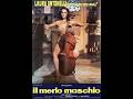 Il Merlo Macho 1971 Director Pasquale Festa Campanile Upscale In 4K