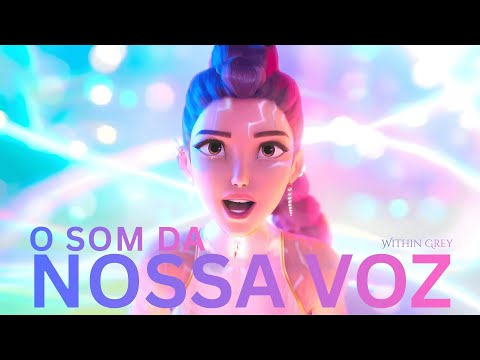 O SOM DA NOSSA VOZ | HUNTRIX | AS GUERREIRAS DO KPOP | METAL VERSION | WITHIN GREY