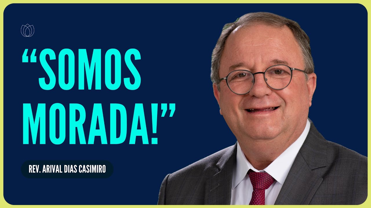 O QUE É SER MORADA DO ESPÍRITO SANTO? | Rev. Arival Dias Casimiro | IPP