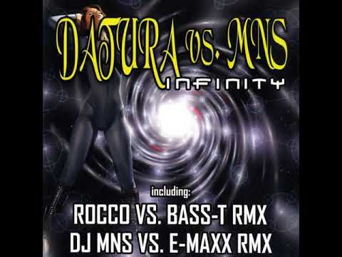 Datura vs. MNS - Infinity (DJMNS vs. E-MaxX Rmx)