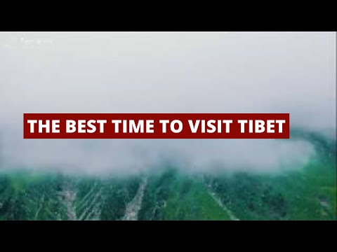 The Best Time to Visit Tibet | Tibet Tour Highlights of Tibet