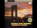 American Concert Band Masterpieces - Fennell - Eastman Wind Ensemble