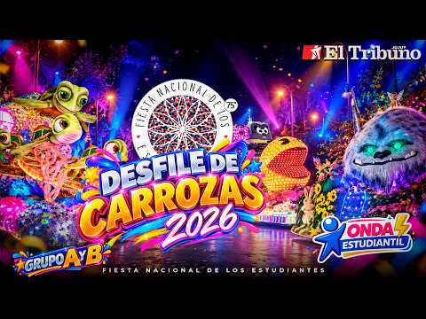 Desfile de Carrozas 2026 – Grupos A y B | FNE Jujuy 🎉✨