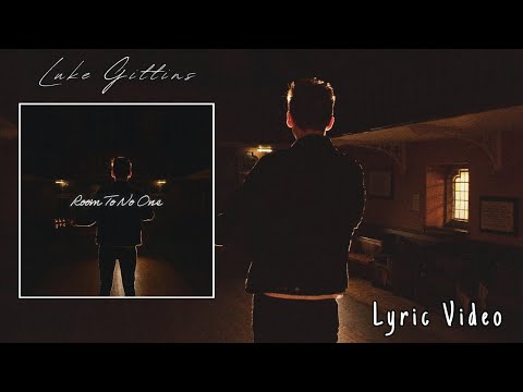 Room To No One - Luke Gittins