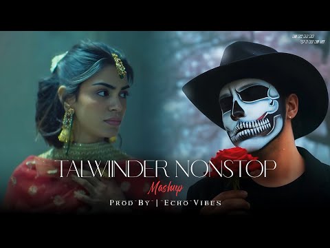 Talwiinder Nonstop Mashup | Afusic x Talha Anjum | Pal Pal x Jhol x Ishq