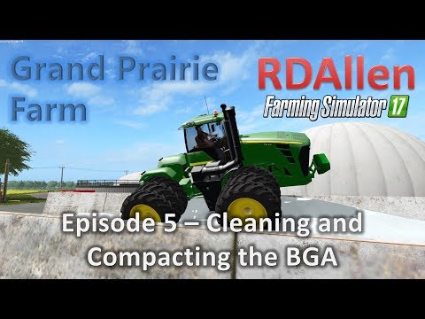 Farming Simulator 17 MP Grand Prairie E5 - Working the BGA