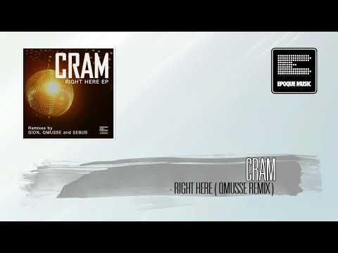 Cram - Right Here (Qmusse Remix)
