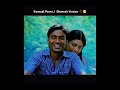 Kannadi Poove Dhanush Version Shorts Dhanush Retro Lovefailurestatus Youtubeshorts