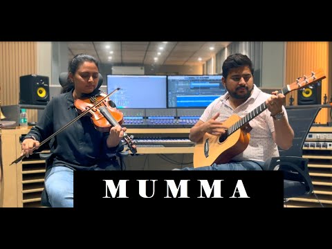 Mumma | Violin Cover | Radhika Nath | Manav Doshi #mummasong