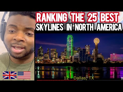 Brit Reacts To THE 25 BEST SKYLINES IN NORTH AMERICA!