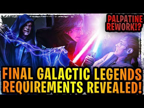 ALL Galactic Legends Kylo + Rey Requirements Revealed! Zeta 2.0 Incoming! PALPATINE REWORK PLEASE!?