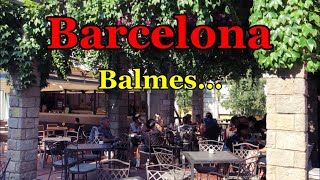 [SPAIN-BARCELONA] Walking along Balmes... 24/JUL/2021 05:30 pm