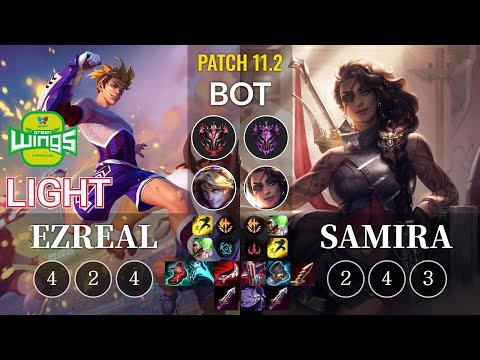 JAG Light Ezreal vs Samira Bot - KR Patch 11.2