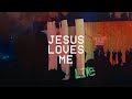 Jesus Loves Me