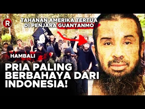 WHY DO WE REALLY KNOW HAMBALI, AND HOW DANGEROUS IS THIS MAN?