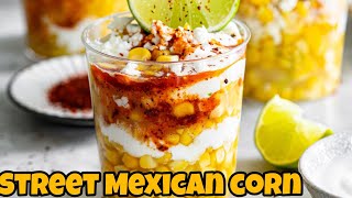 Traditional Mexican corn with only 3 ingredients! everyone will be delighted!!😋🤩