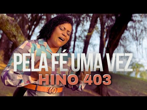 Pela Fé Uma Vez # Silvana Souza CCB