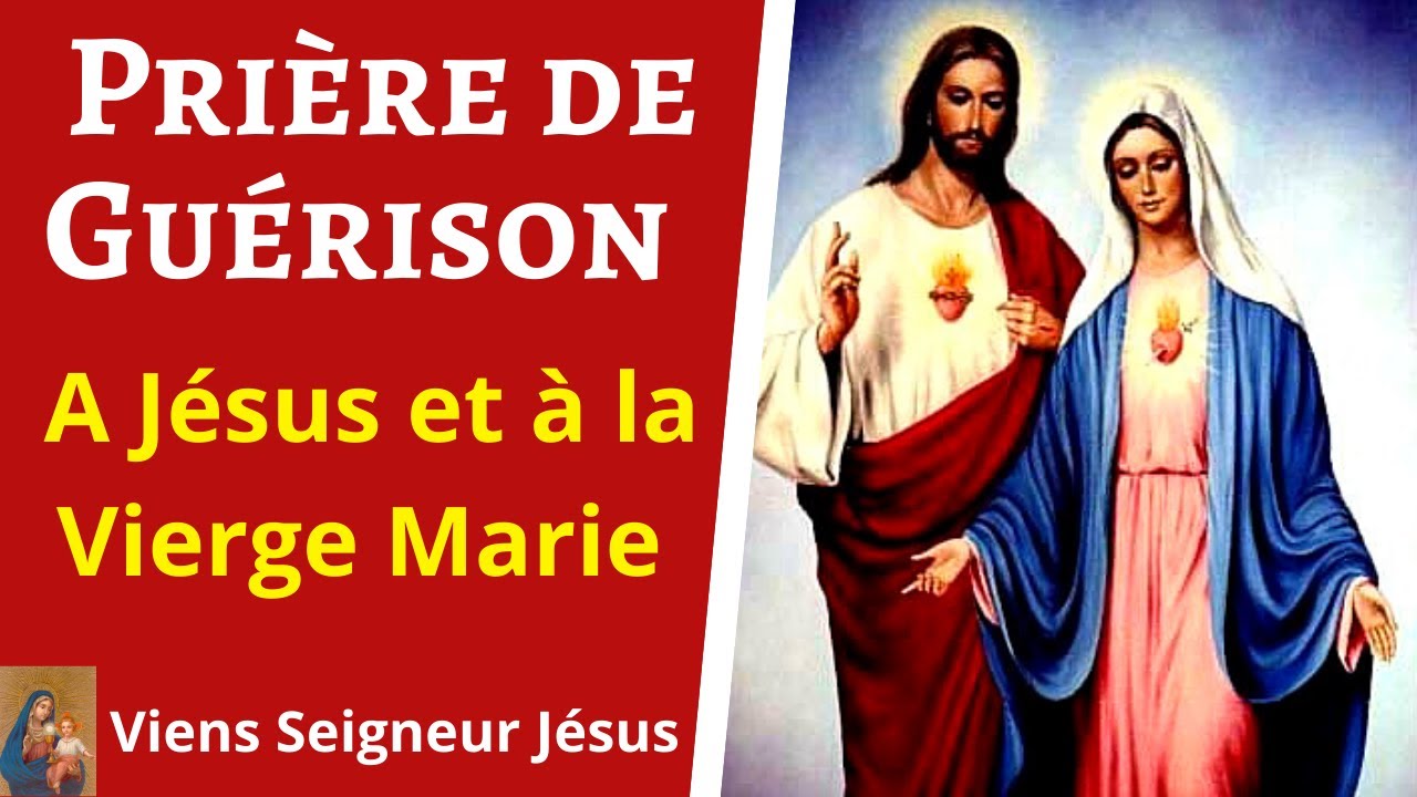 Prière de guérison au nom de Jésus et à la Vierge Marie - Prière Puissante de Guérison Divine