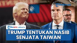 Menteri Pertahanan AS Sebut Nasib Penjualan Senjata ke Taiwan Tetap Bergantung pada Keputusan Trump