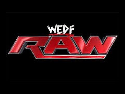 WEDF Episode 324 - RAW