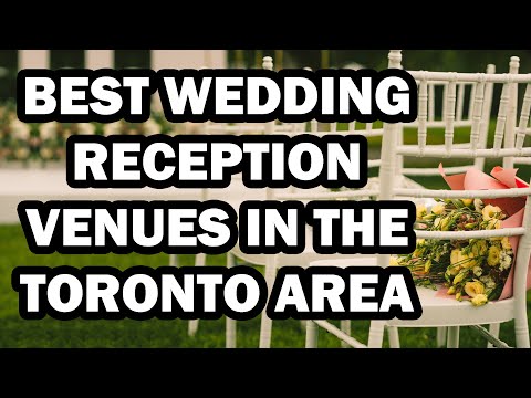 Best Wedding Reception Venues In The Greater Toronto Area