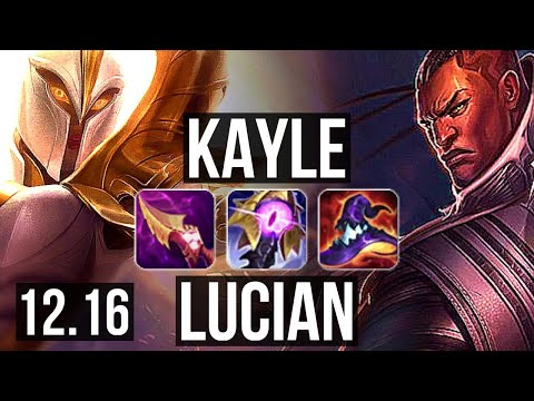 KAYLE vs LUCIAN (MID) | 1200+ games, Legendary, 1.1M mastery | EUW Diamond | 12.16