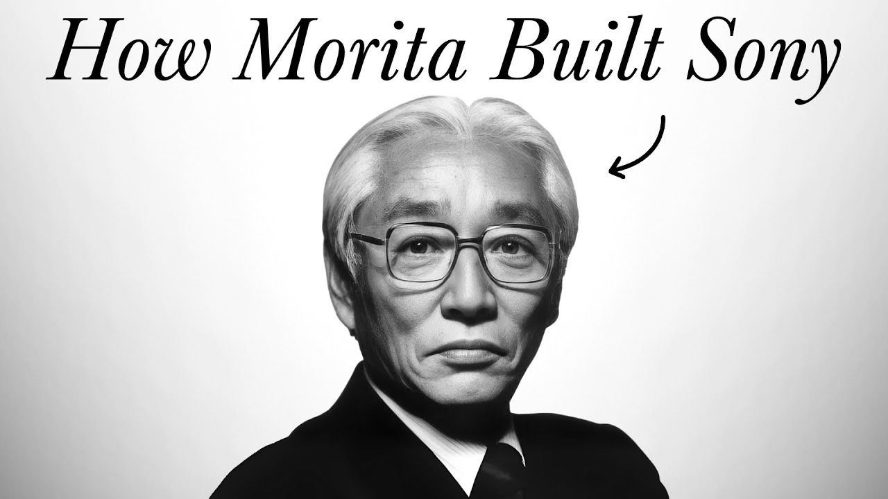 The Life Story of Akio Morita: Founder of Sony