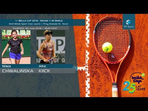 Maja CHWALINSKA (POL) vs Allie KIICK (USA) / Bella Cup 2019 / Round 1/16 Single