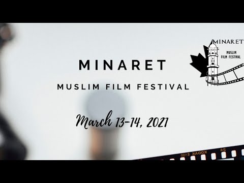 Minaret Muslim Film Festival - 2021 - Day One