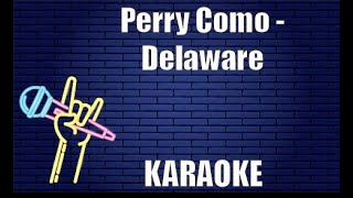 Perry Como - Delaware (Karaoke)