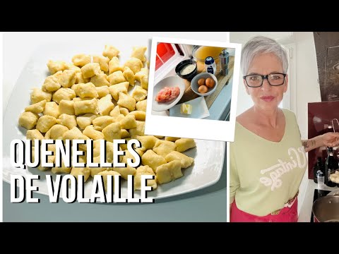 QUENELLES DE VOLAILLE MAISON 💥