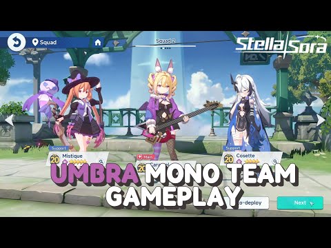 Umbra mono team [Caramel/Mistique/Cosette] gameplay | Stella Sora