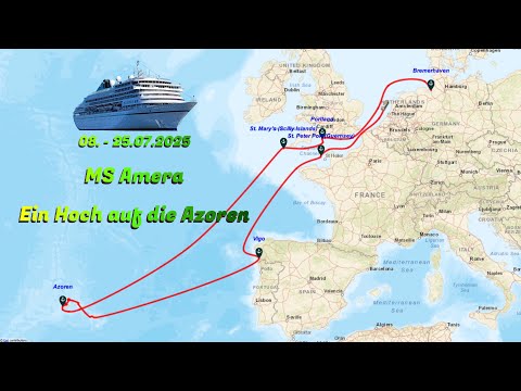 2025-07 MS Amera - Ein Hoch auf die Azoren