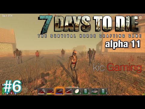 Let's Play 7 Days to Die alpha 11 Ep 6 - Great pistol - 7DTD alpha 11 part 6 (60fps)