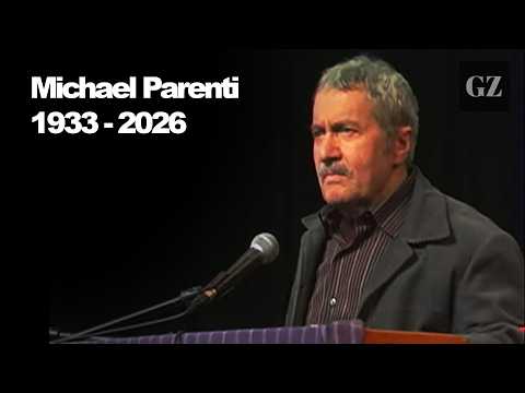 The life and work of Michael Parenti: a tribute with his son, Christian