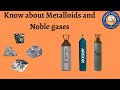 Metalloids Inert Gases
