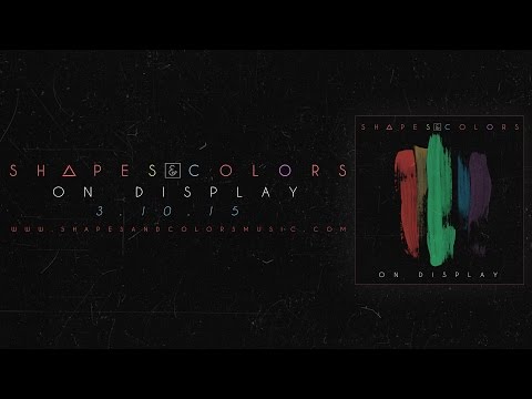 Shapes & Colors | Rise [OFFICIAL VIDEO]